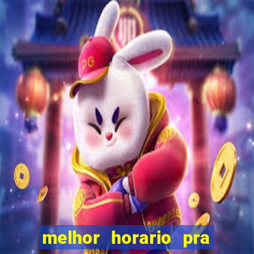 melhor horario pra jogar fortune rabbit